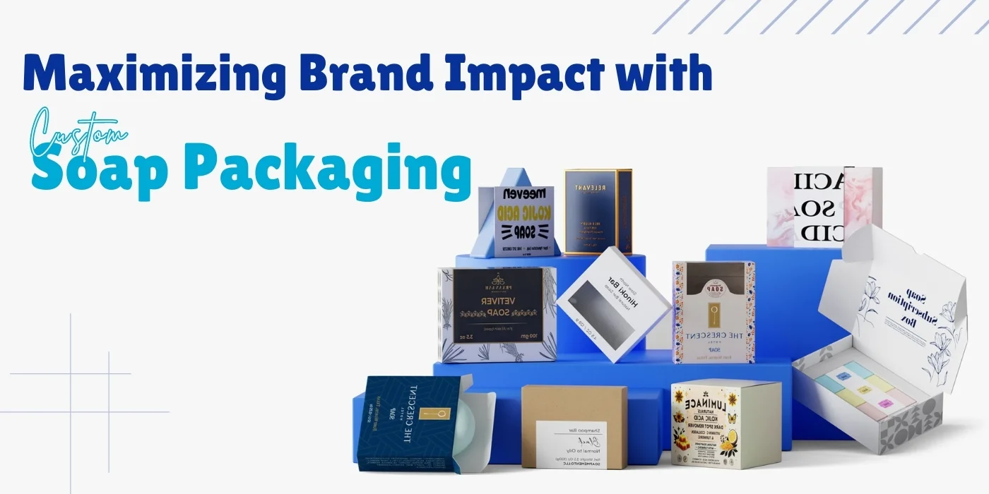 Banner promoting custom soap packaging solutions